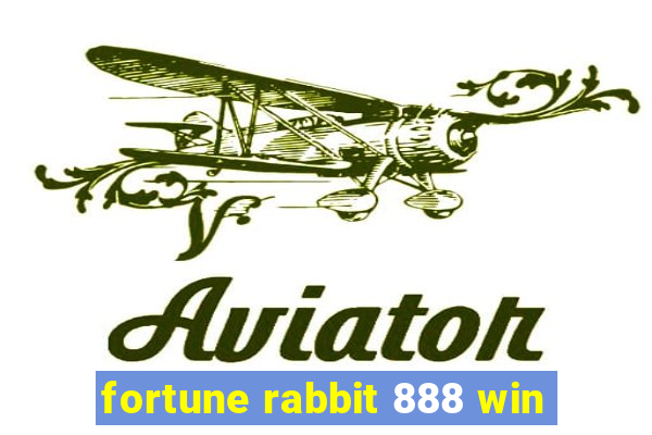 fortune rabbit 888 win